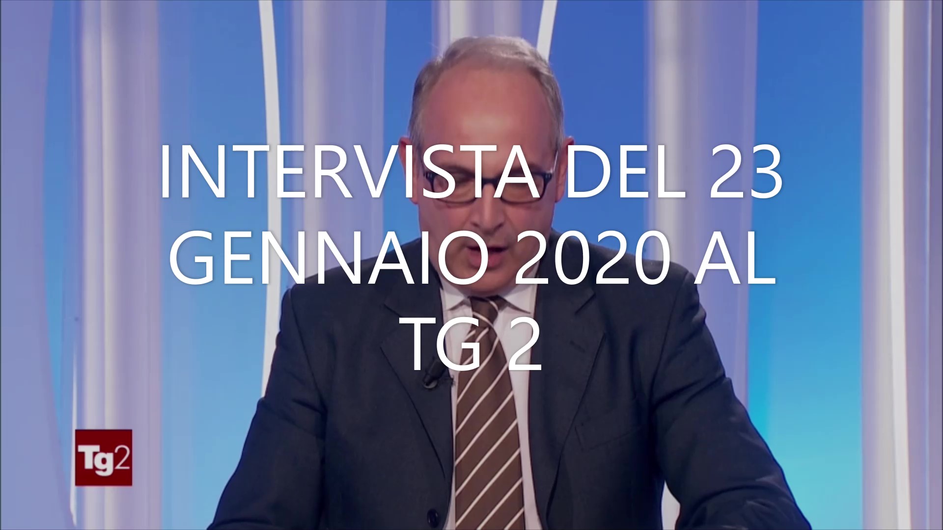 INTERVISTA_AL_TG2_DEL_23_GENNAIO_2020